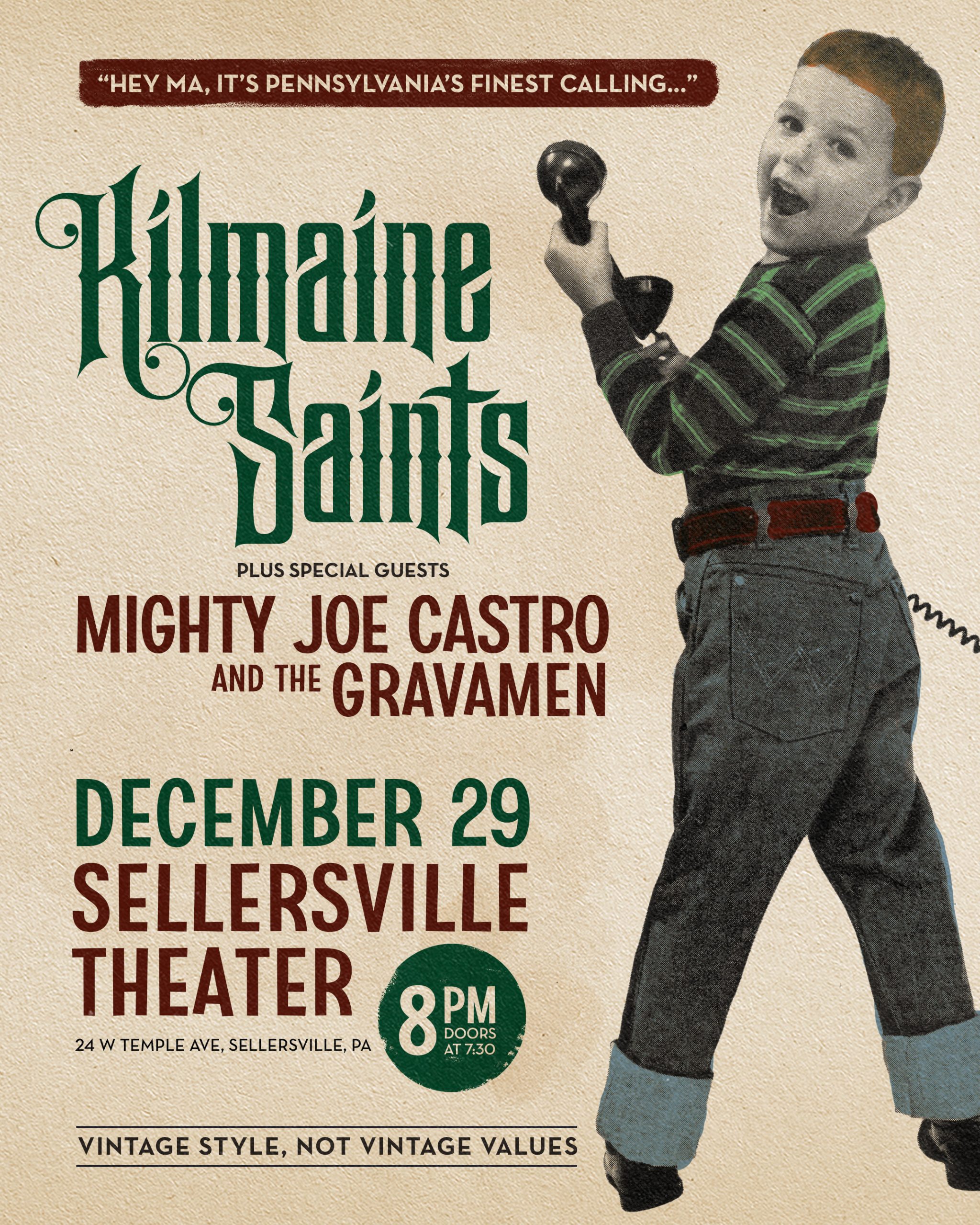 Mighty Joe Castro and the Gravamen open for Kilmaine Saints at the Sellersville Theater